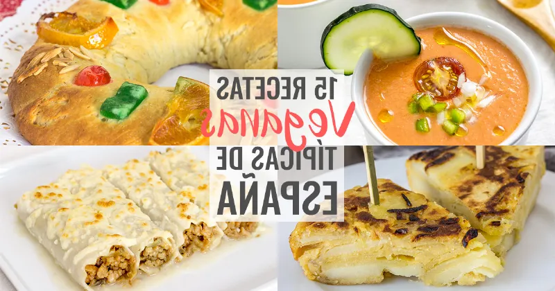 Platos vegetarianos españoles que no puedes perderte